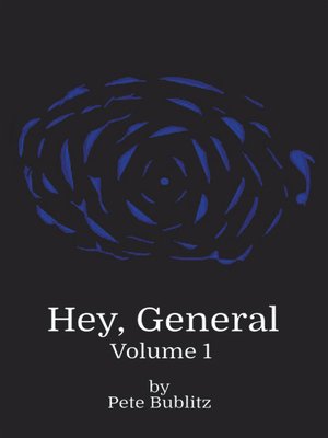 cover image of Hey, General